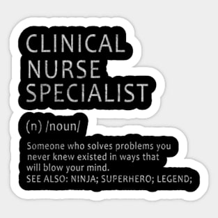 Clinical Nurse Specialist - Definition Design Sticker